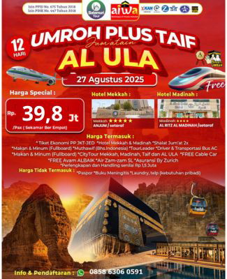 Paket Umrah Jum'atain, Plus thaif + Al Ula , 12 hari , Btt Ahz , Keberangkatan 27 Agt 2025